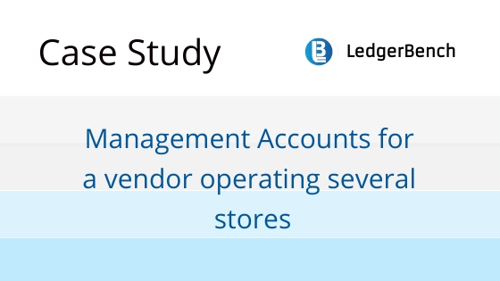 Management Accounts for a vendor operating several stores