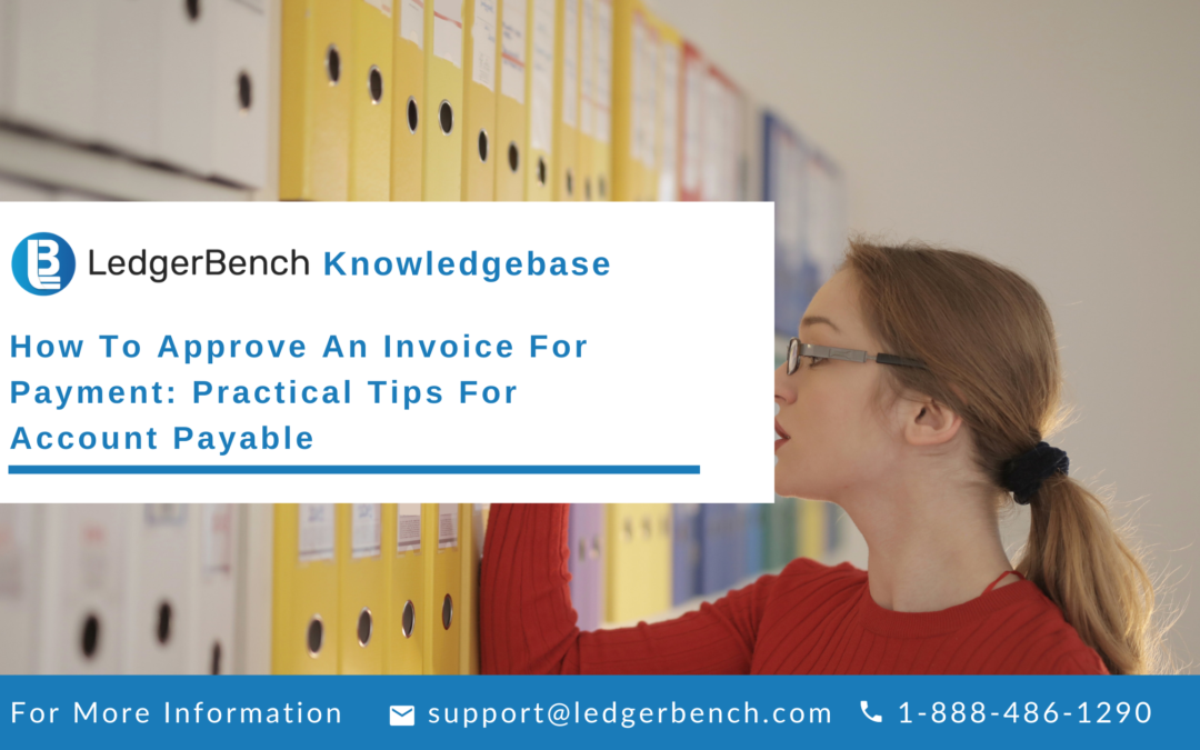 How To Approve An Invoice For Payment: Practical Tips For Account Payable