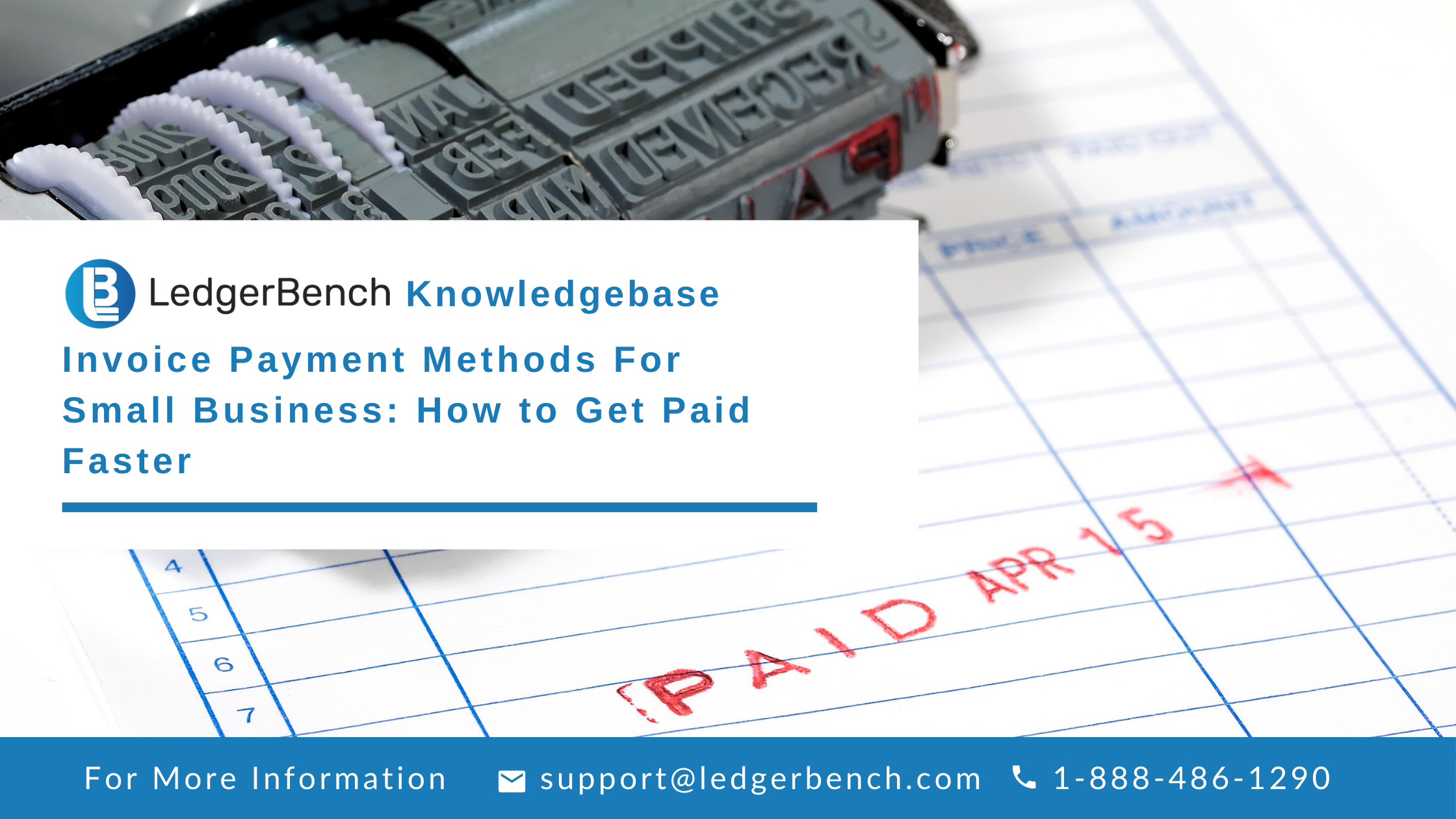 Invoice Payment Methods For Small Business: How to Get Paid Faster