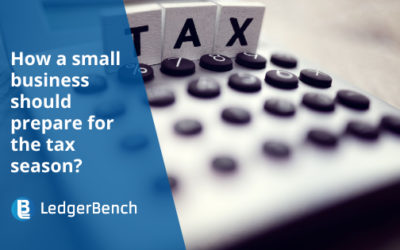 How a Small Business should Prepare for the Tax Season?