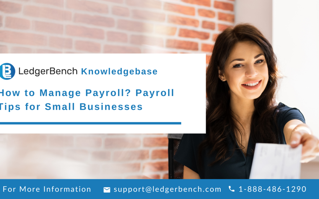 How to Manage Payroll? Payroll Tips for Small Businesses