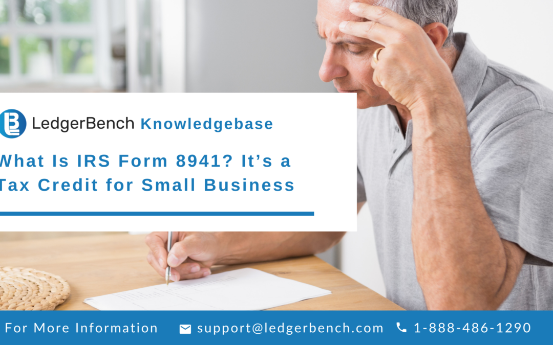 What Is IRS Form 8941? It’s a Tax Credit for Small Business
